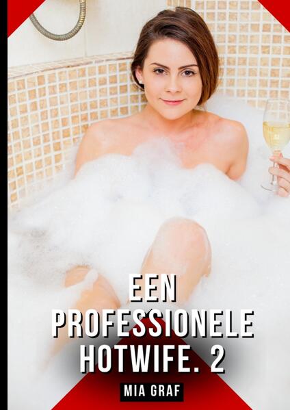 Produktbild: Een professionele hotwife. 2 | Mia Graf