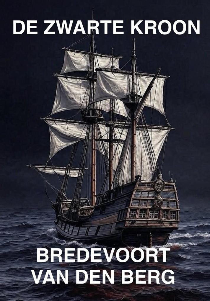 Produktbild: De Zwarte Kroon | Bredevoort van den Berg