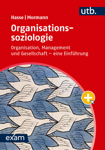 Produktbild: Organisationssoziologie | Raimund Hasse, Hannah Mormann