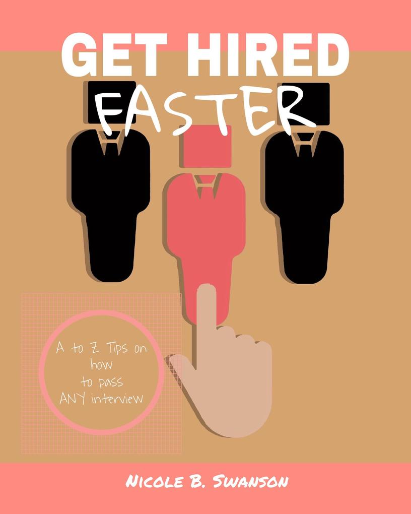 Produktbild: Get Hired Faster | Nicole B. Swanson