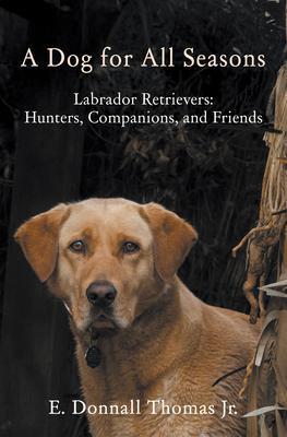Produktbild: A Dog for All Seasons | E. Donnall Thomas