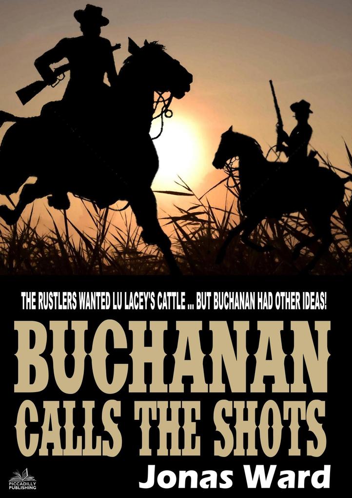 Produktbild: Buchanan 8: Buchanan Calls the Shots | Jonas Ward