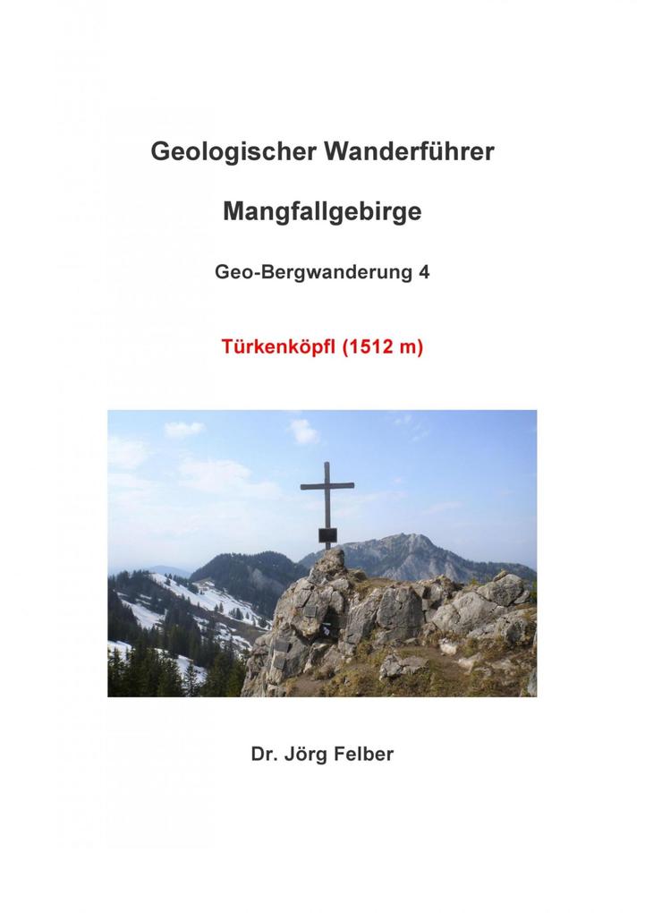 Produktbild: Geo-Bergwanderung 4 Türkenköpfl (1512m) | Jörg Felber