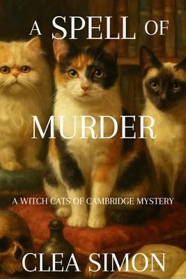 Produktbild: A Spell of Murder | Clea Simon