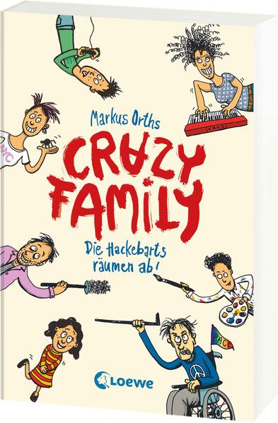 Produktbild: Crazy Family (Band 1) - Die Hackebarts räumen ab! | Markus Orths