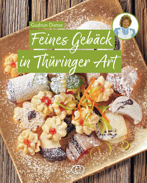 Produktbild: Feines Gebäck in Thüringer Art | Gudrun Dietze