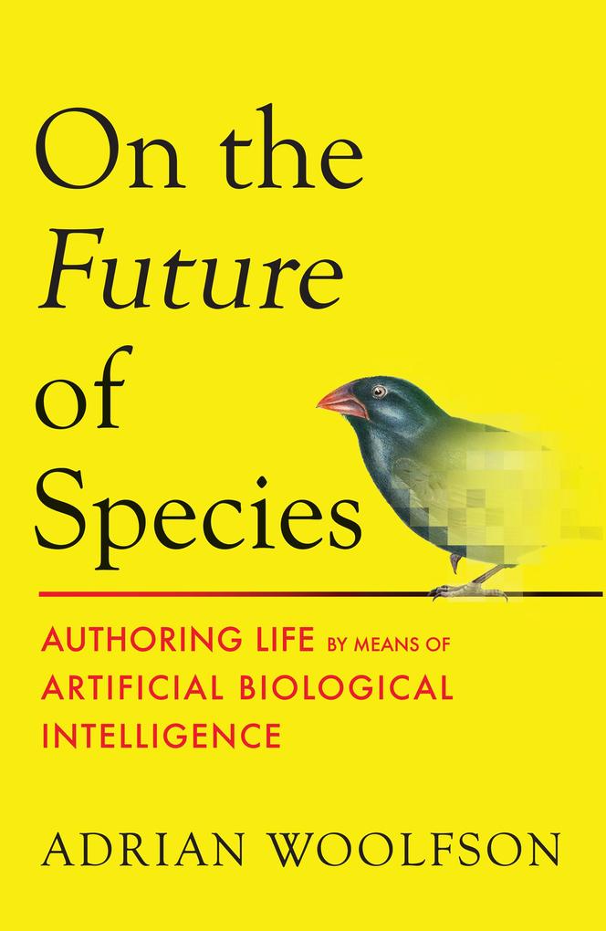 Produktbild: On the Future of Species | Adrian Woolfson