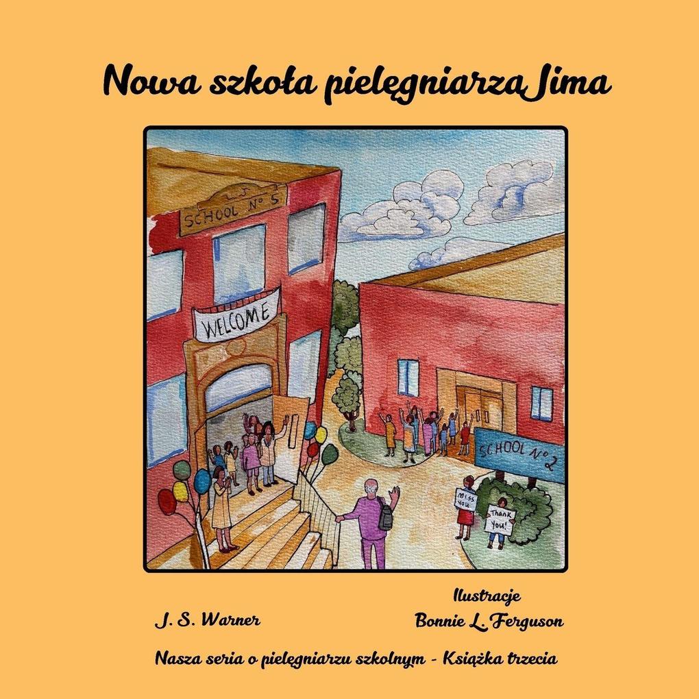 Produktbild: Nowa szkoa pielgniarza Jima | J. S. Warner