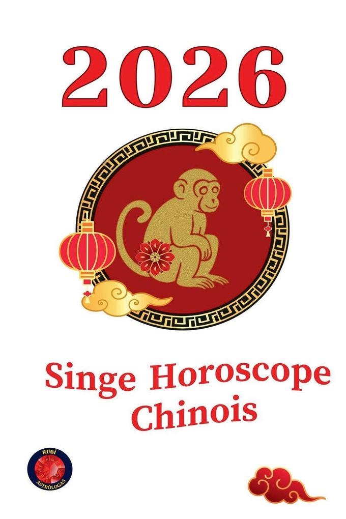 Produktbild: Singe Horoscope Chinois 2026 | Alina Rubi