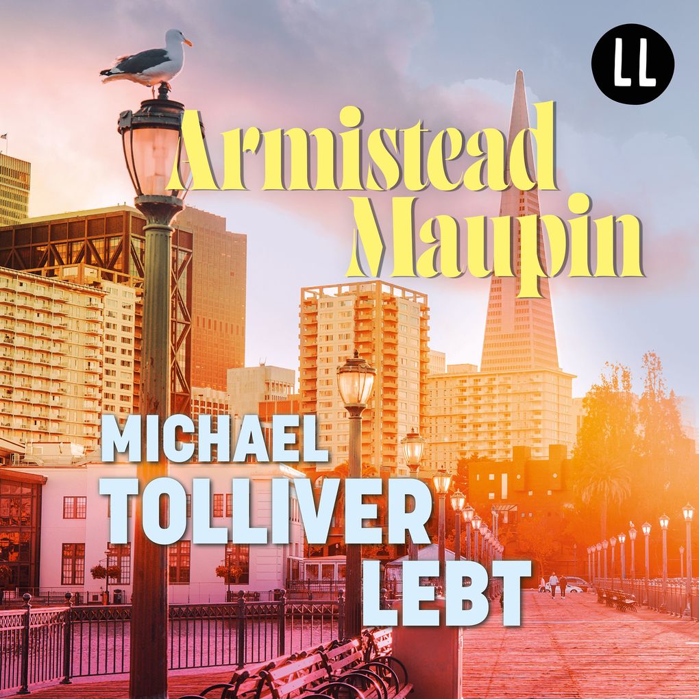 Produktbild: Michael Tolliver lebt - Stadtgeschichten 7 | Armistead Maupin