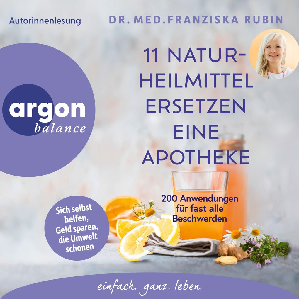 Produktbild: 11 Naturheilmittel ersetzen eine Apotheke | med. Franziska Rubin