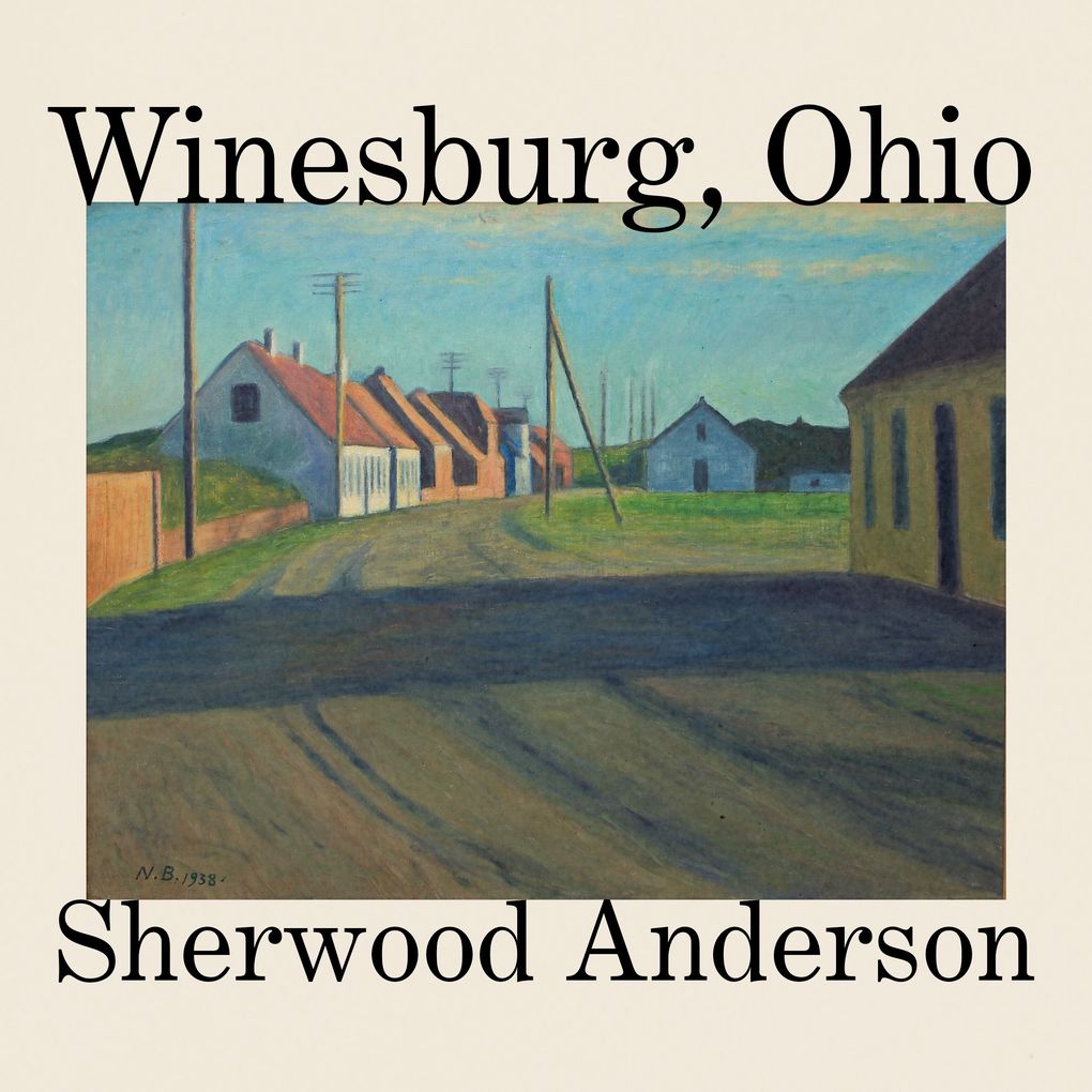Produktbild: Winesburg, Ohio | Sherwood Anderson
