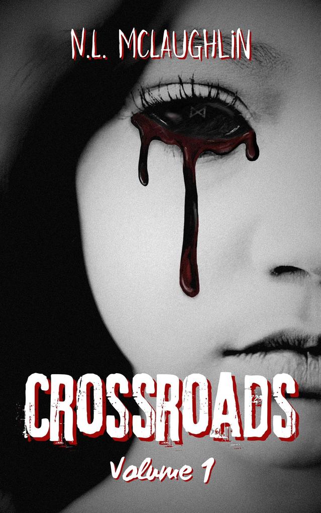 Produktbild: Crossroads Volume 1 | N. L. McLaughlin