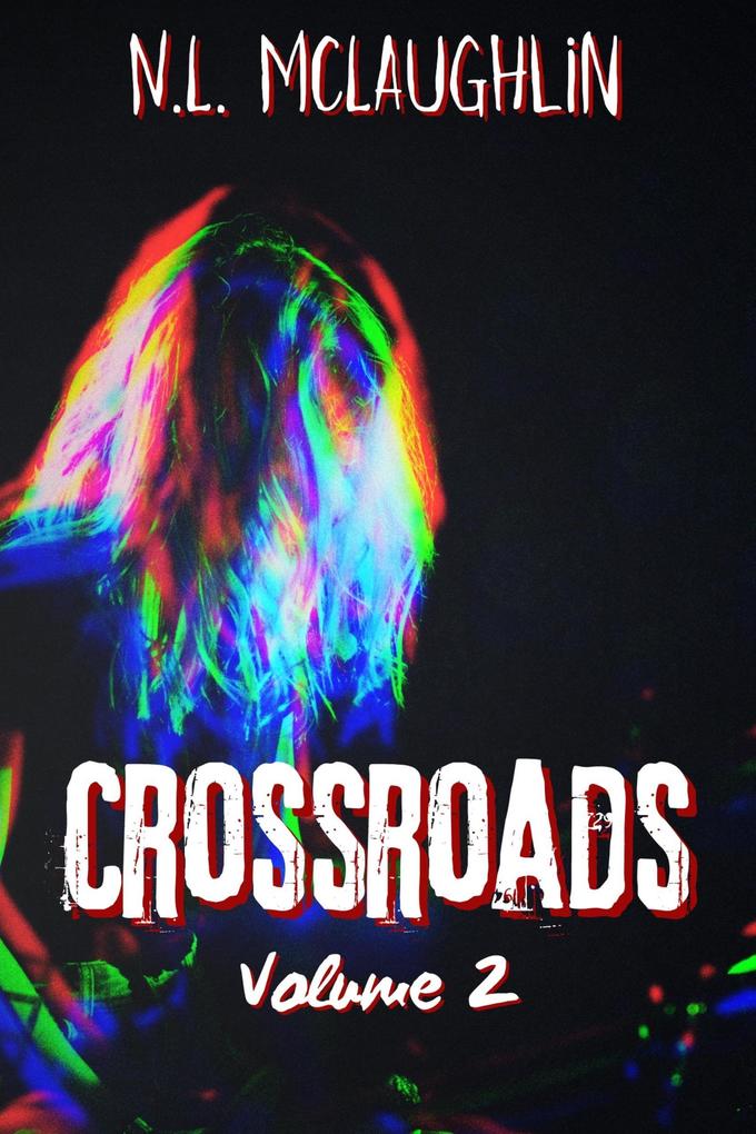Produktbild: Crossroads Volume 2 | N. L. McLaughlin
