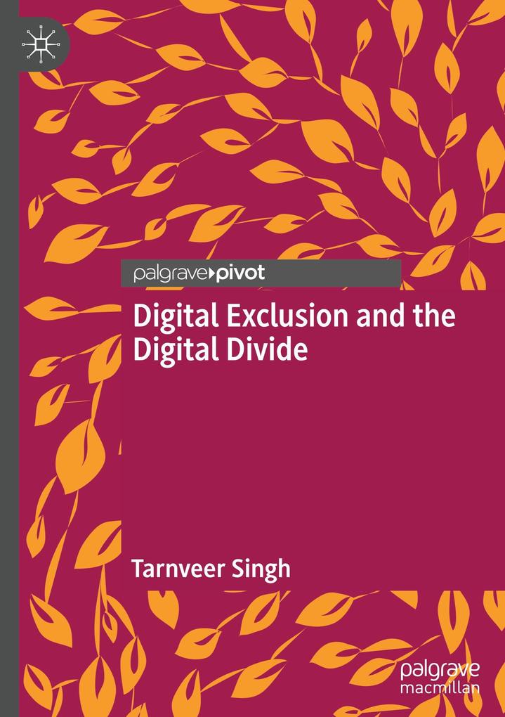Produktbild: Digital Exclusion and the Digital Divide | Tarnveer Singh