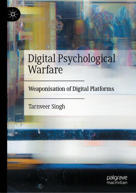 Produktbild: Digital Psychological Warfare | Tarnveer Singh
