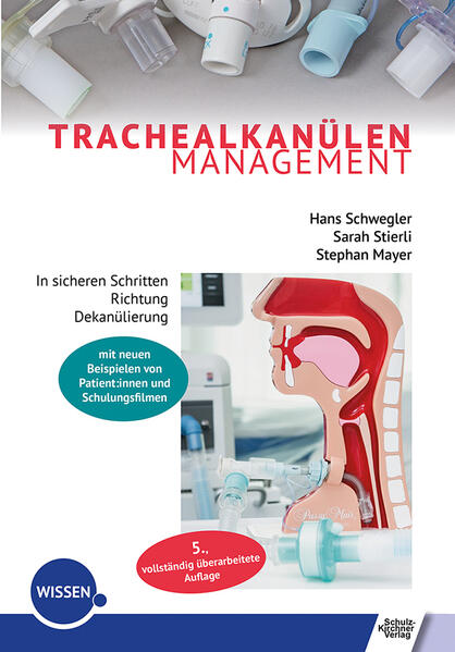 Produktbild: Trachealkanülenmanagement | Hans Schwegler, Sarah Stierli, Stephan Mayer