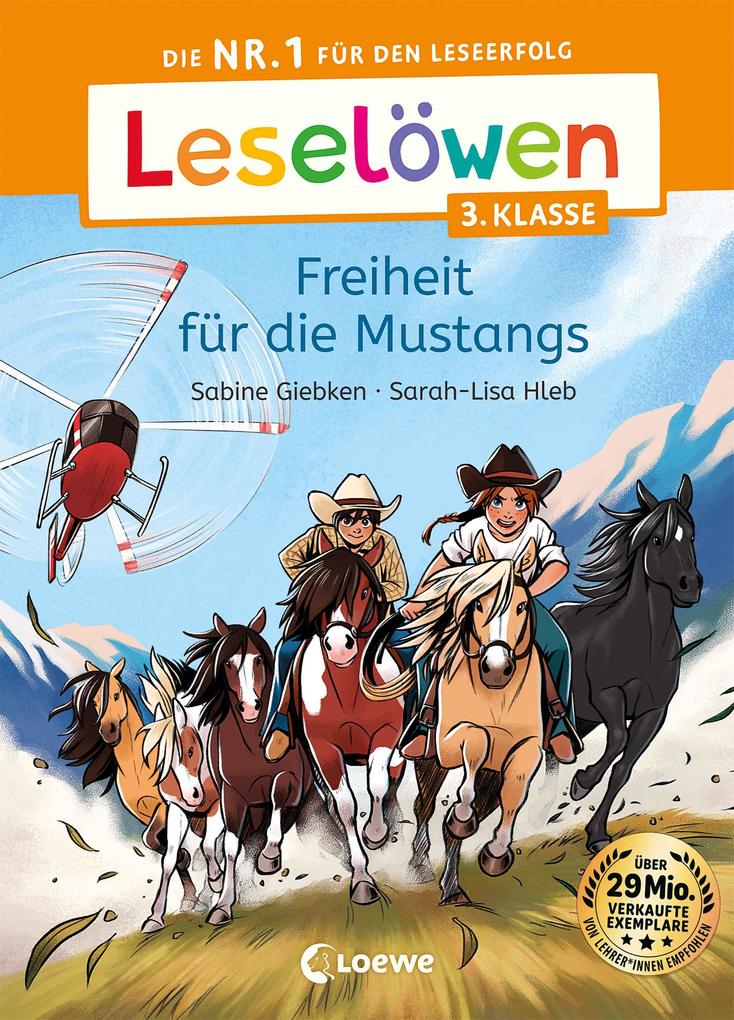 Produktbild: Leselöwen 3. Klasse - Freiheit für die Mustangs | Sabine Giebken