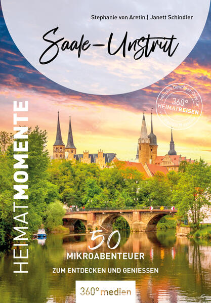 Produktbild: Saale-Unstrut - HeimatMomente | Stephanie von Aretin, Janett Schindler