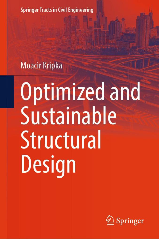 Produktbild: Optimized and Sustainable Structural Design | Moacir Kripka