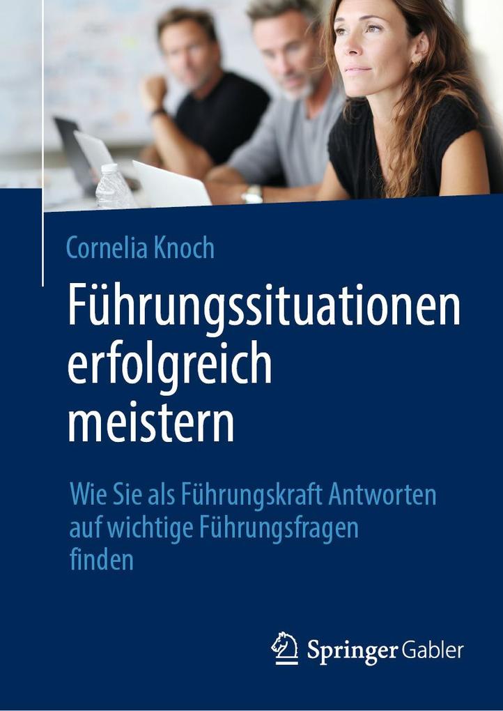 Produktbild: Führungssituationen erfolgreich meistern | Cornelia Knoch