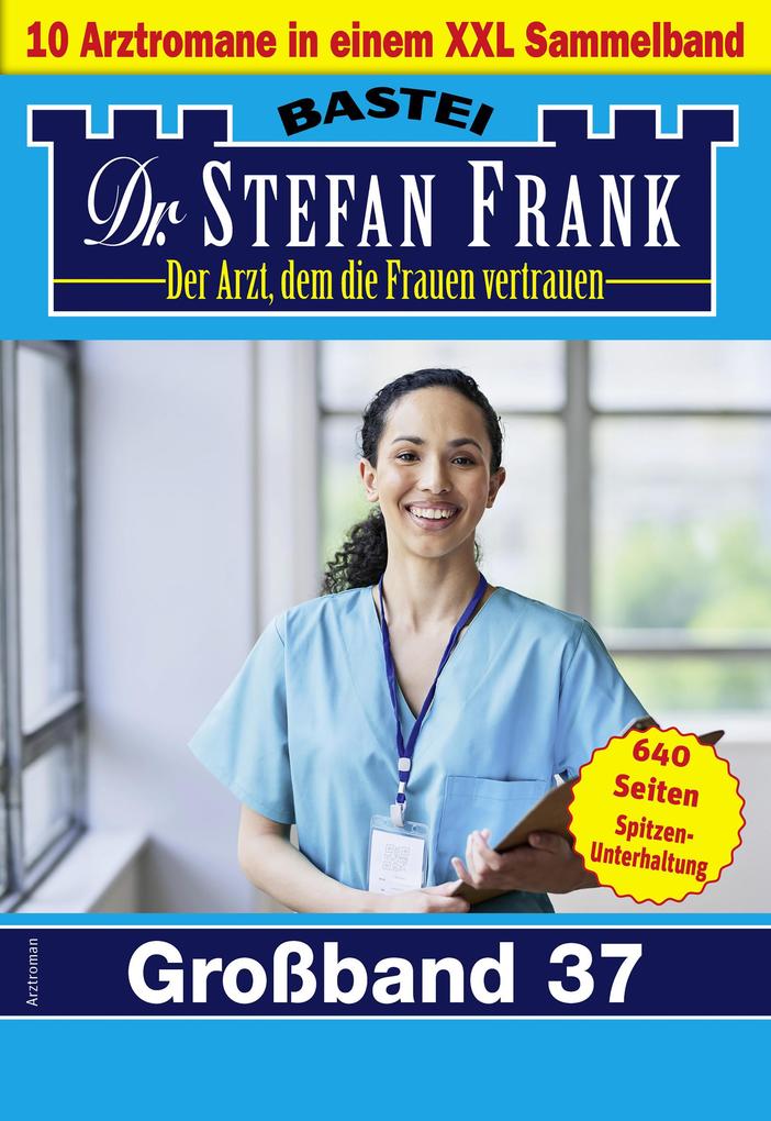 Produktbild: Dr. Stefan Frank Großband 37 | Stefan Frank
