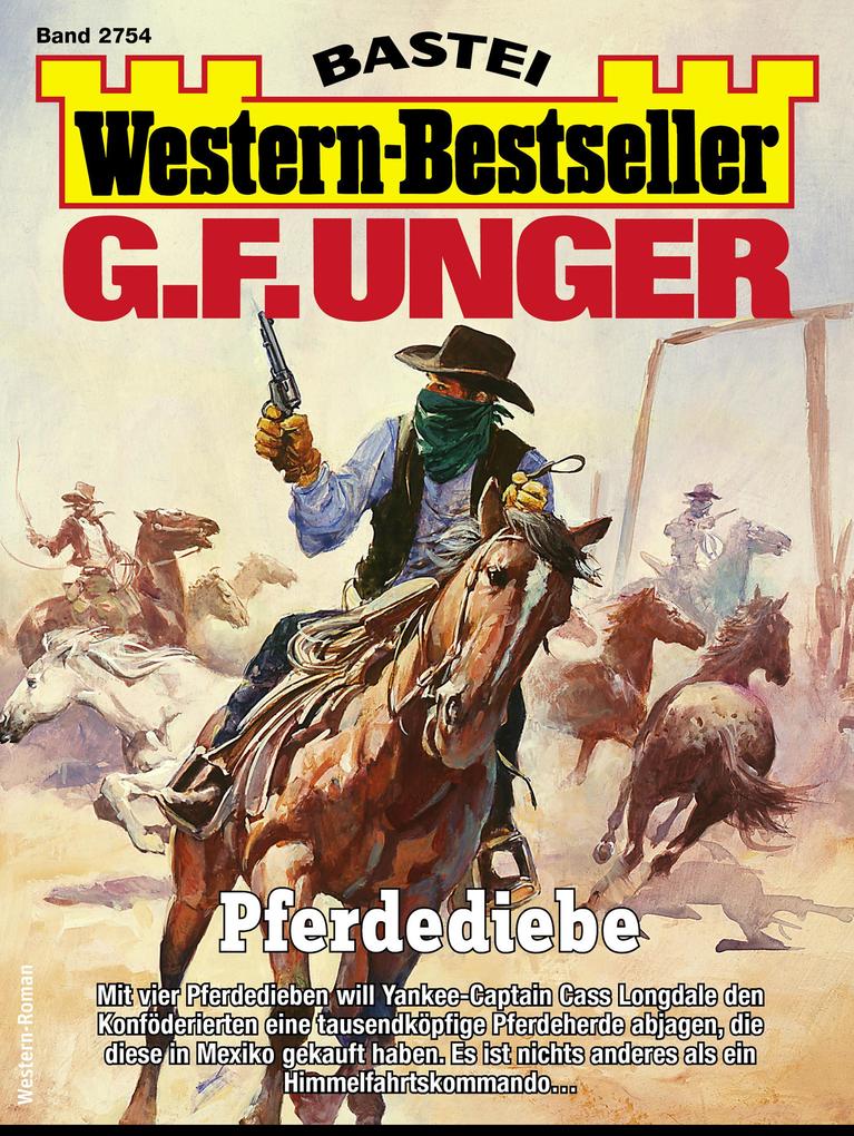 Produktbild: G. F. Unger Western-Bestseller 2754 | G. F. Unger