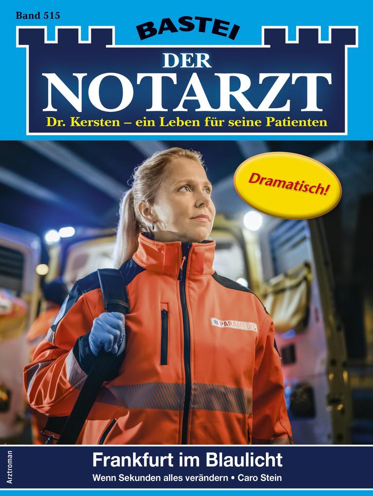 Produktbild: Der Notarzt 515 | Caro Stein