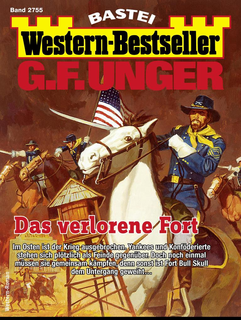 Produktbild: G. F. Unger Western-Bestseller 2755 | G. F. Unger