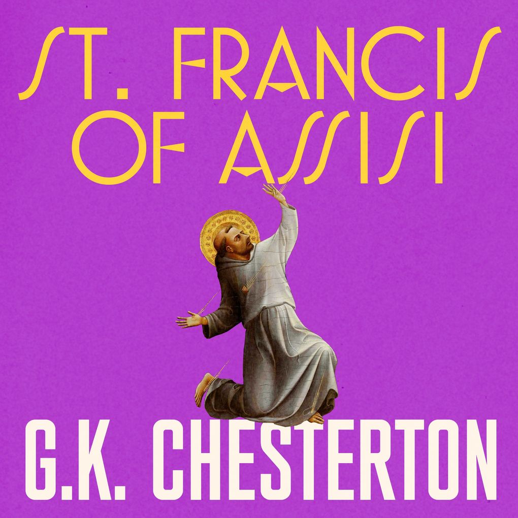 Produktbild: St. Francis of Assisi | G. K. Chesterton