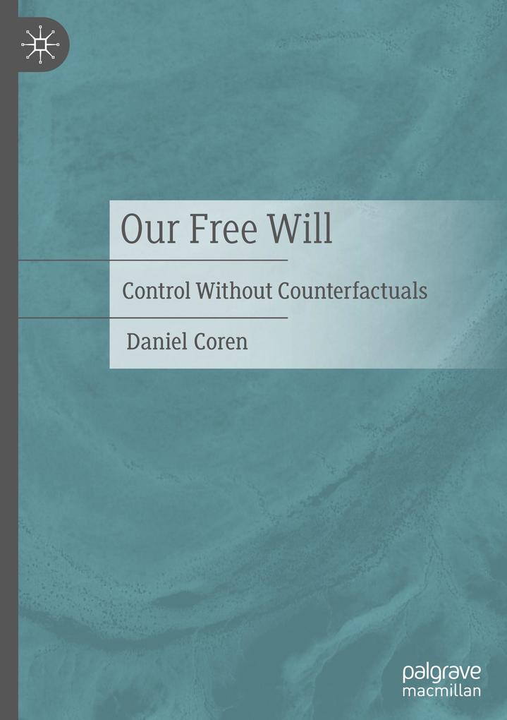 Produktbild: Our Free Will | Daniel Coren