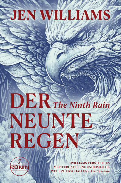 Produktbild: Der neunte Regen - The Ninth Rain | Jen Williams