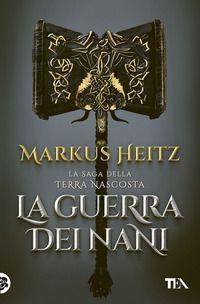 Produktbild: La guerra dei nani | Markus Heitz