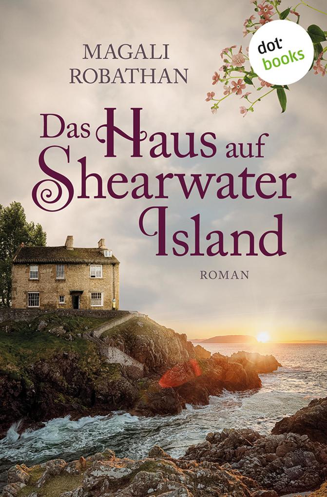 Produktbild: Das Haus auf Shearwater Island | Magali Robathan