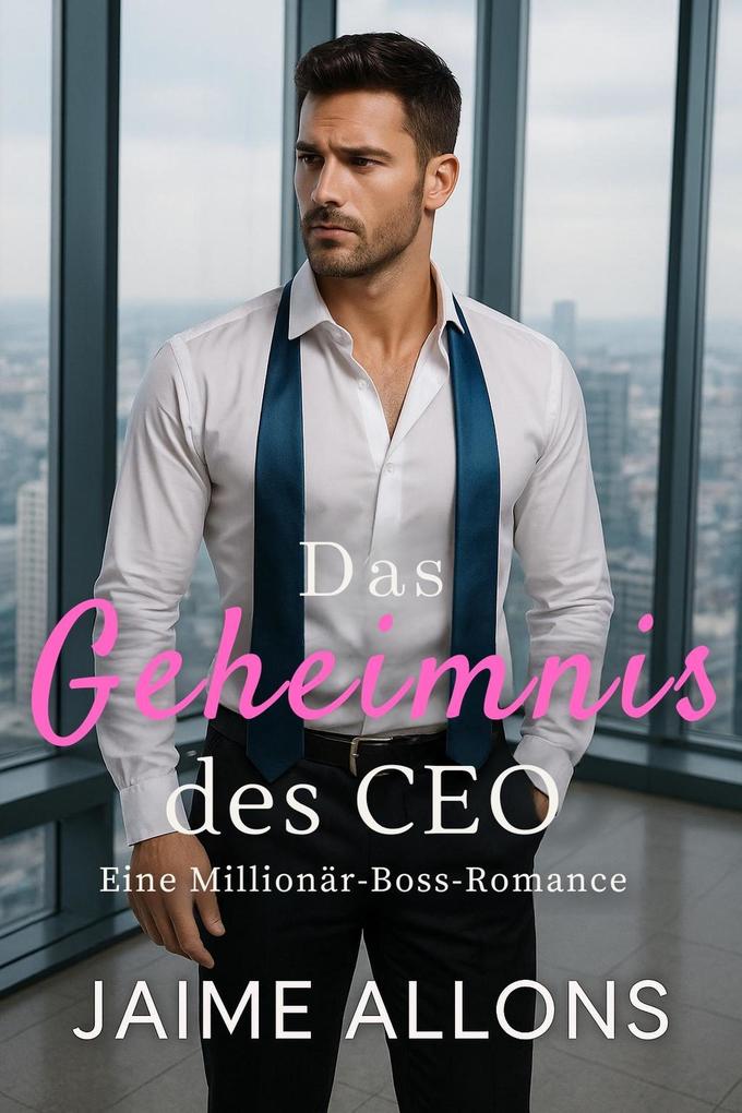Produktbild: Das Geheimnis des CEO | Jaime Allons