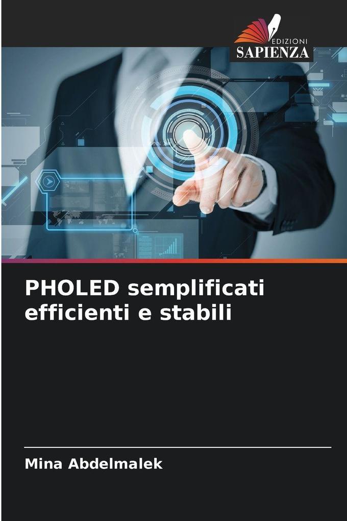 Produktbild: PHOLED semplificati efficienti e stabili | Mina Abdelmalek