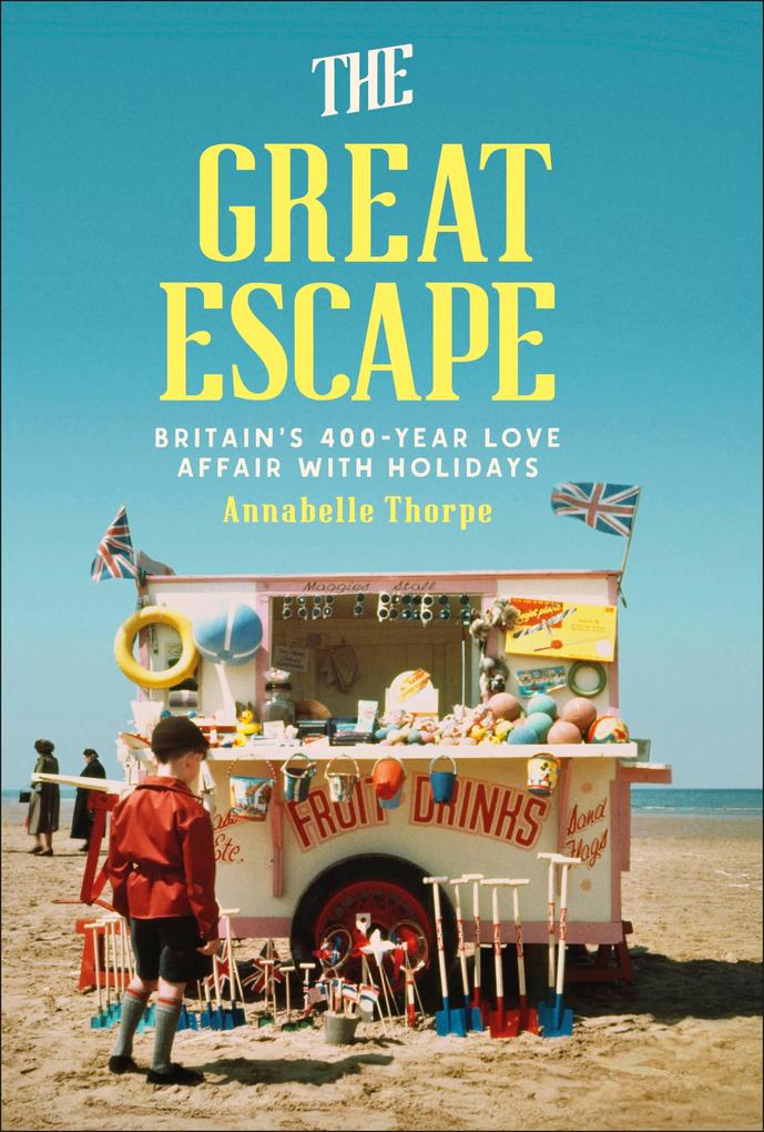 Produktbild: The Great Escape | Annabelle Thorpe