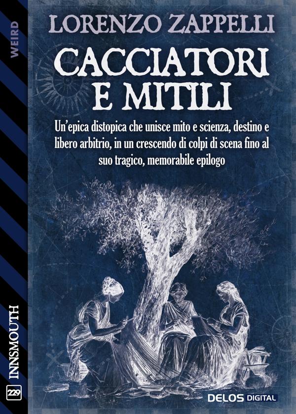 Produktbild: Cacciatori e Mitili | Lorenzo Zappelli