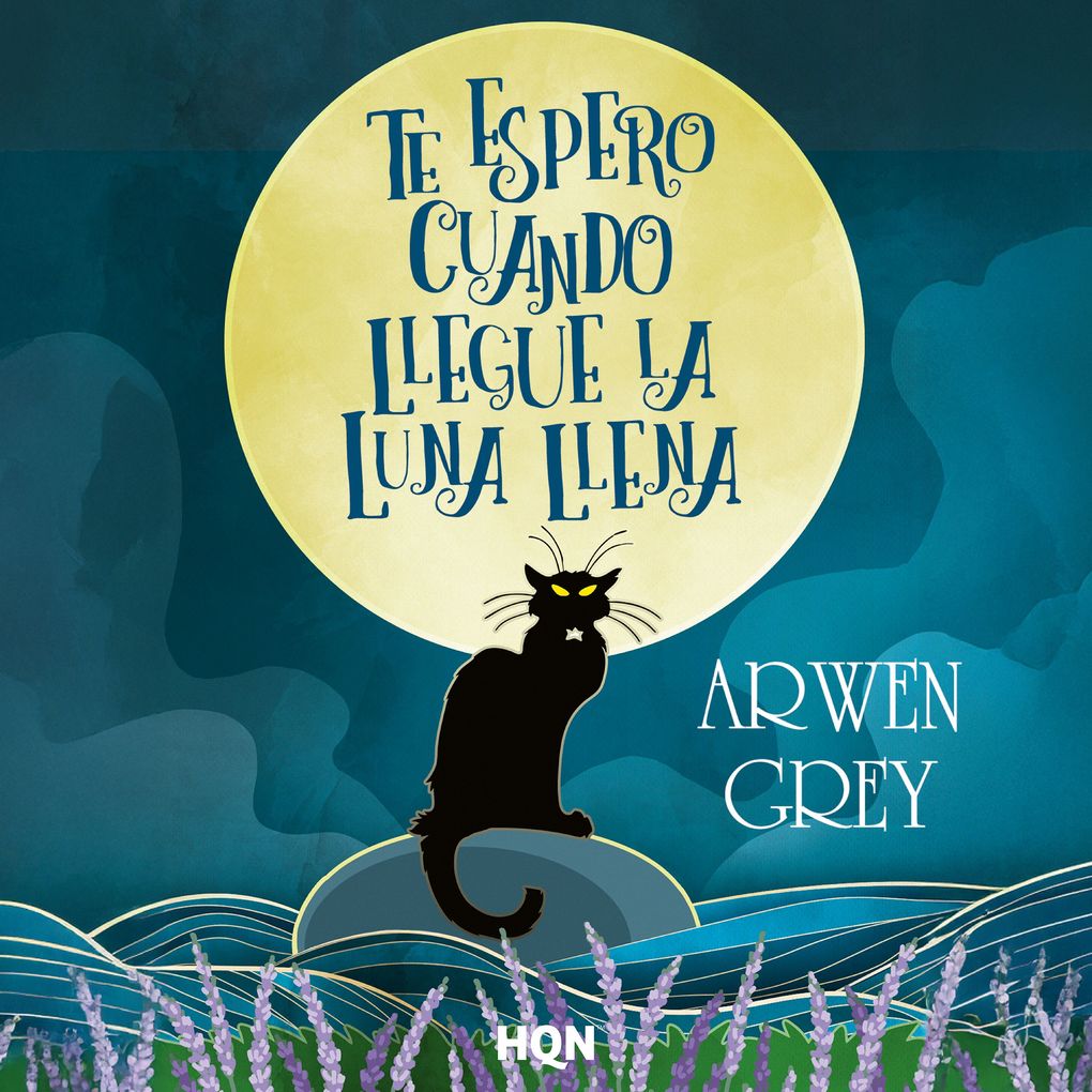 Produktbild: Te espero cuando llegue la luna llena | Arwen Grey