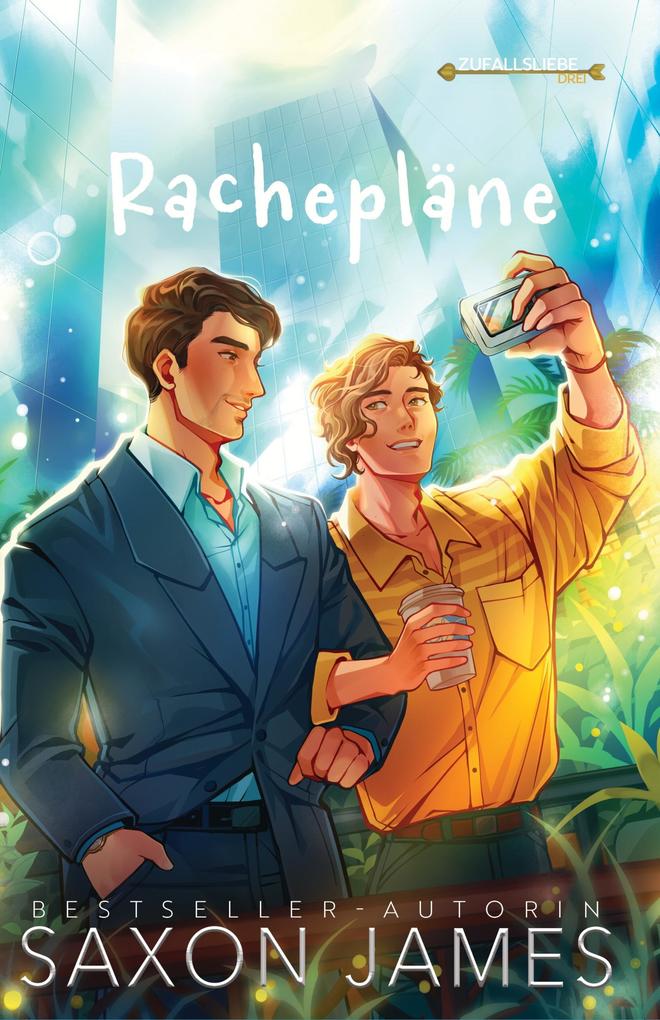 Produktbild: Rachepläne (Accidental Love, #3) | Saxon James