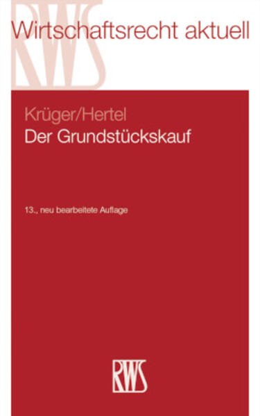 Produktbild: Der Grundstückskauf | Wolfgang Krüger, Christian Hertel