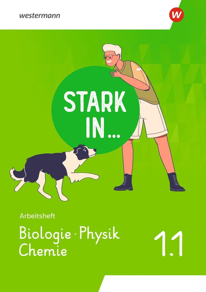 Produktbild: Stark in ... Biologie/Physik/Chemie - Arbeitsheft 1.1