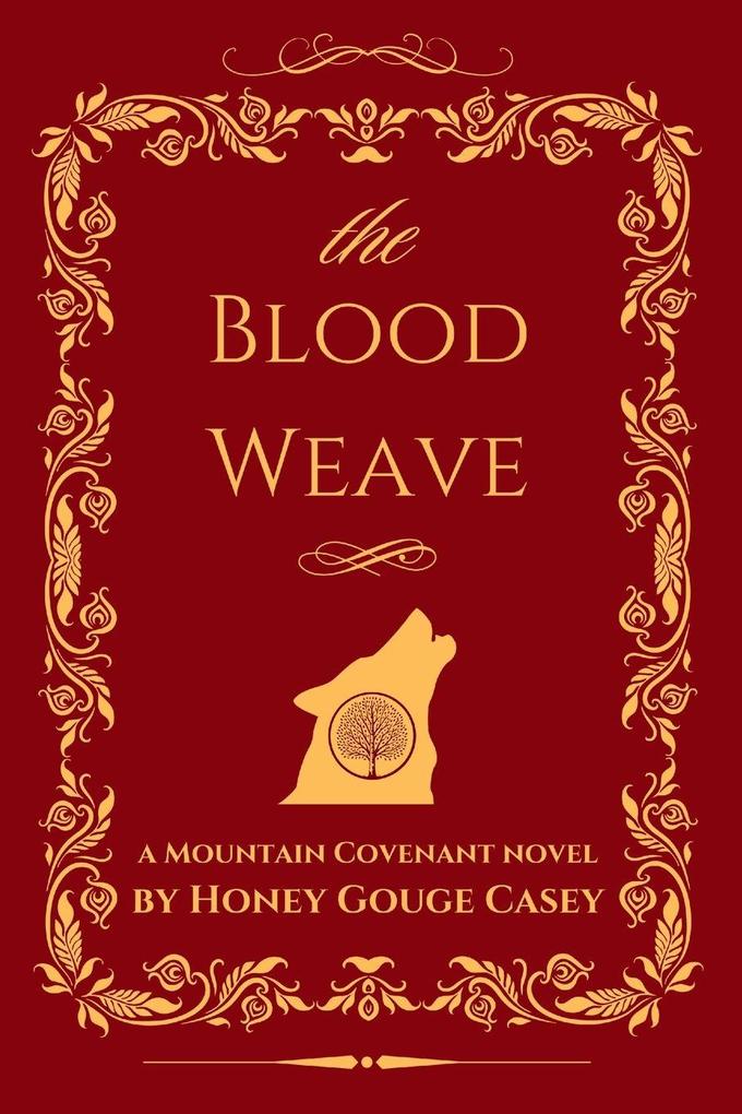 Produktbild: The Blood Weave | Honey Gouge Casey