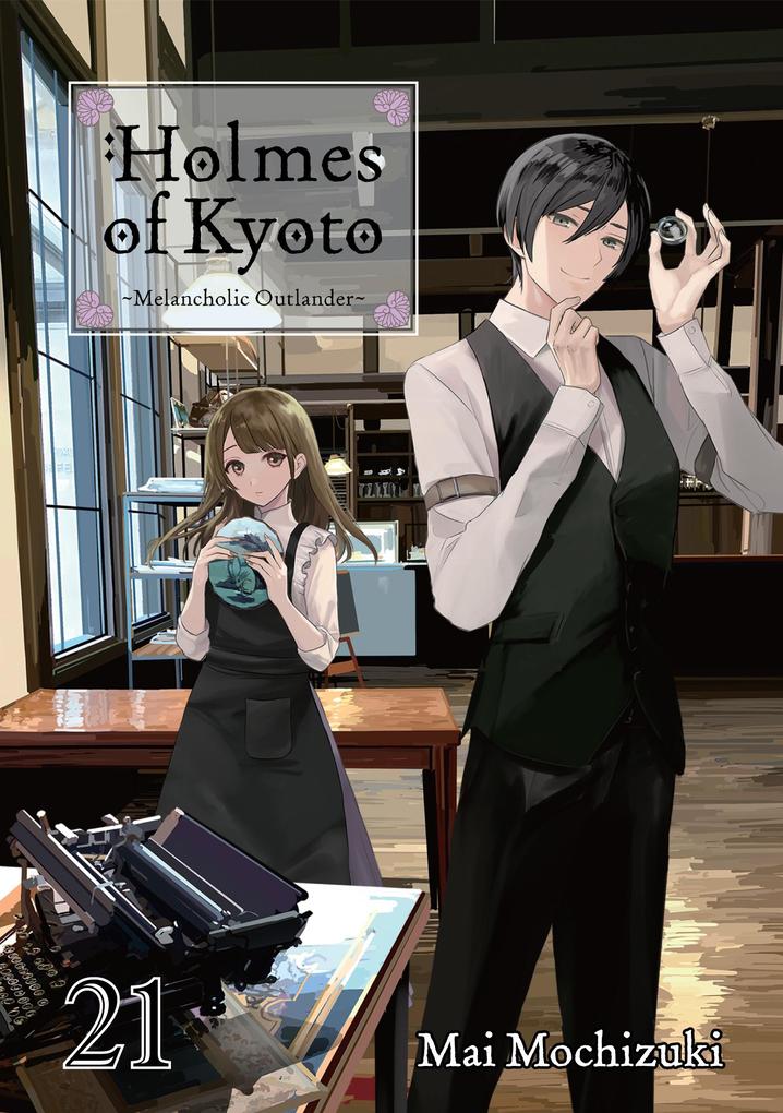 Produktbild: Holmes of Kyoto: Volume 21 | Mai Mochizuki