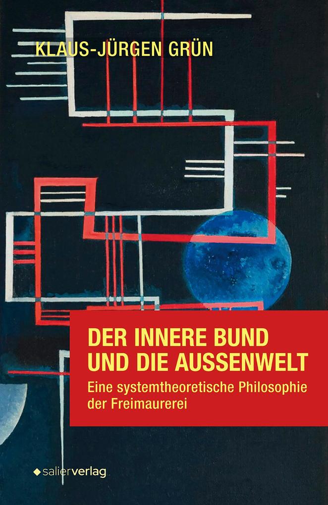 Produktbild: Der innere Bund und die Außenwelt | Klaus-Jürgen Grün