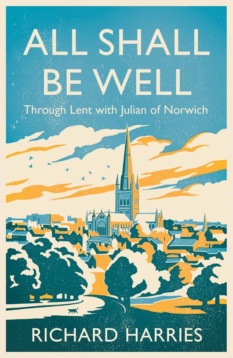 Produktbild: All Shall Be Well | Richard Harries