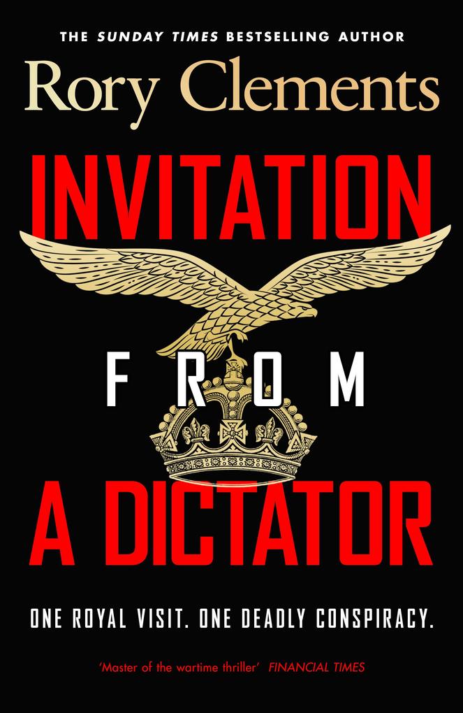 Produktbild: Invitation from a Dictator | Rory Clements