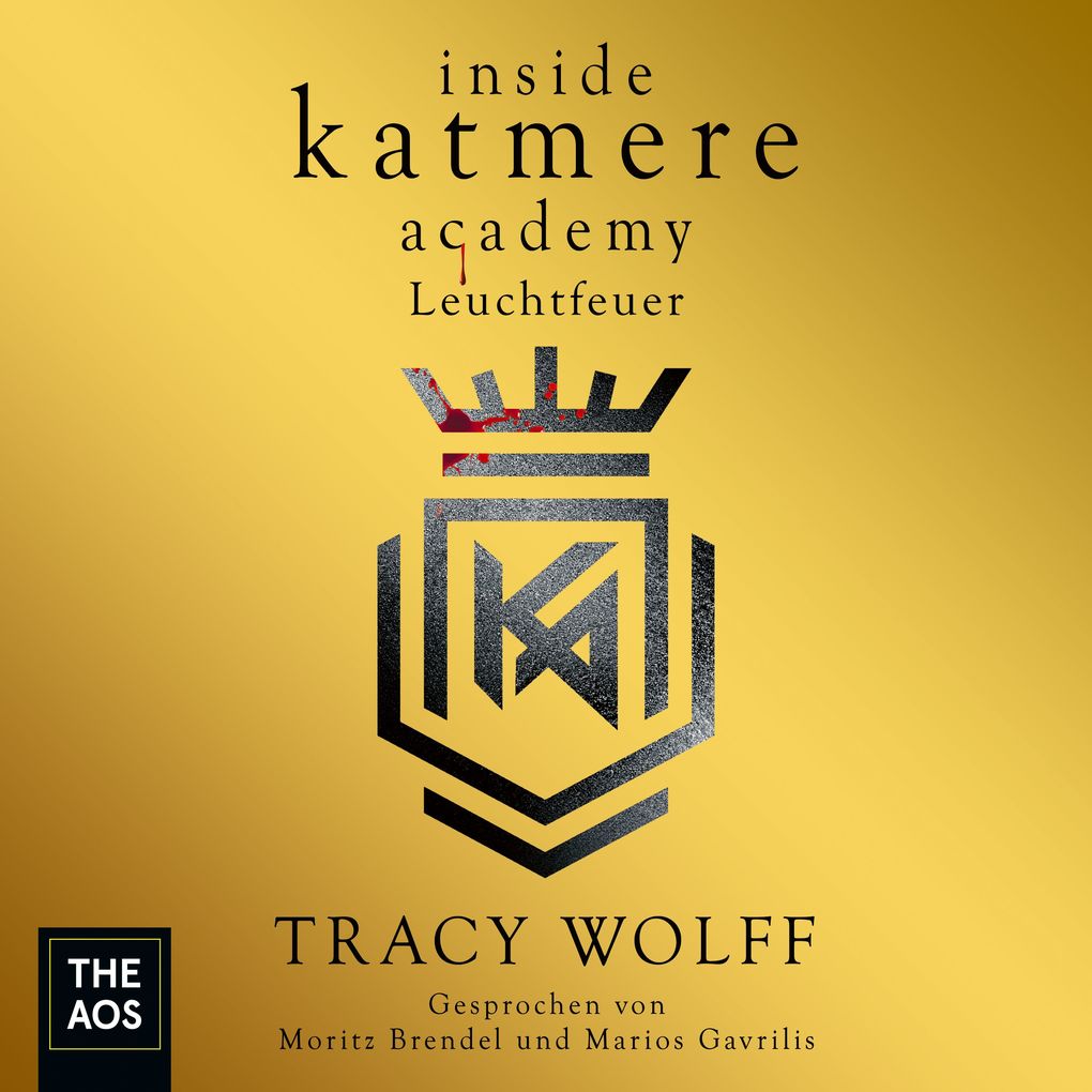 Produktbild: Inside Katmere Academy: Leuchtfeuer | Tracy Wolff