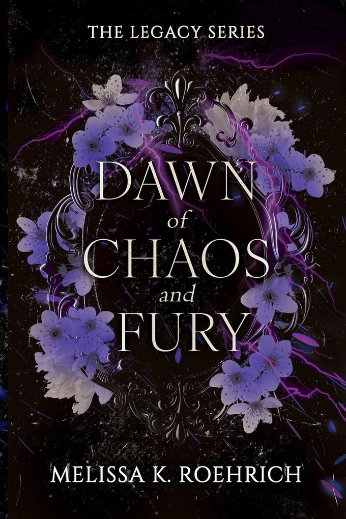 Produktbild: Dawn of Chaos and Fury | Melissa K Roehrich