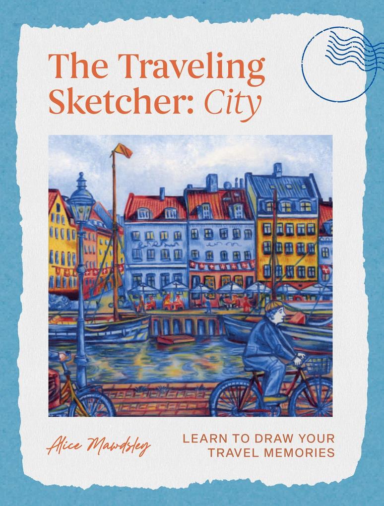 Produktbild: The Traveling Sketcher: City | Alice Mawdsley